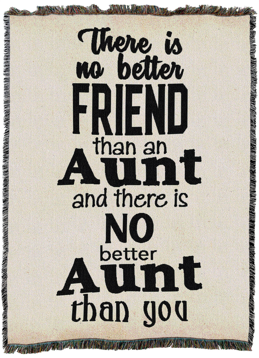 Better Friend Aunt Throw